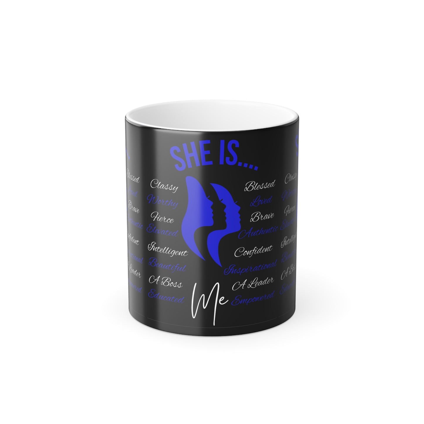 She Is...Morphing Mug, 11oz Blue & White