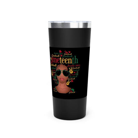 She Is... Copper Vacuum Insulated Tumbler, 22oz  Juneteenth face