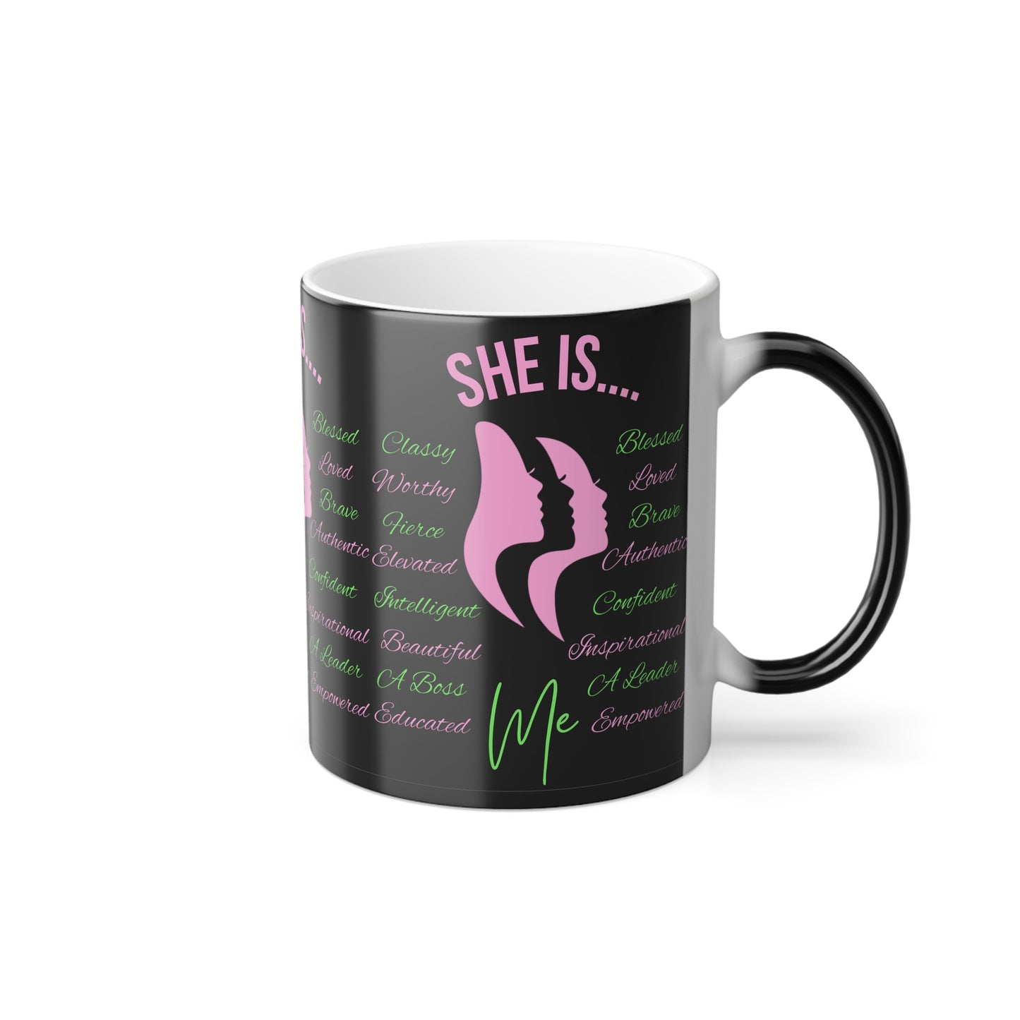 She Is...Morphing Mug, 11oz Pink & Green