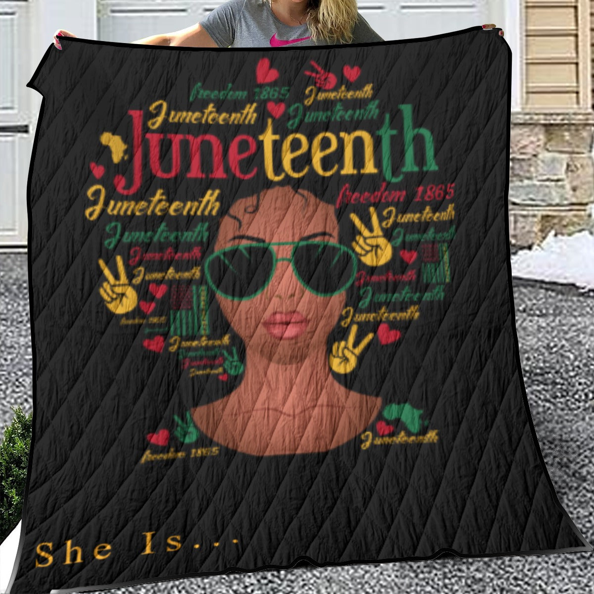 She Is...Lightweight & Breathable Quilt With Edge-wrapping Strips Juneteenth face