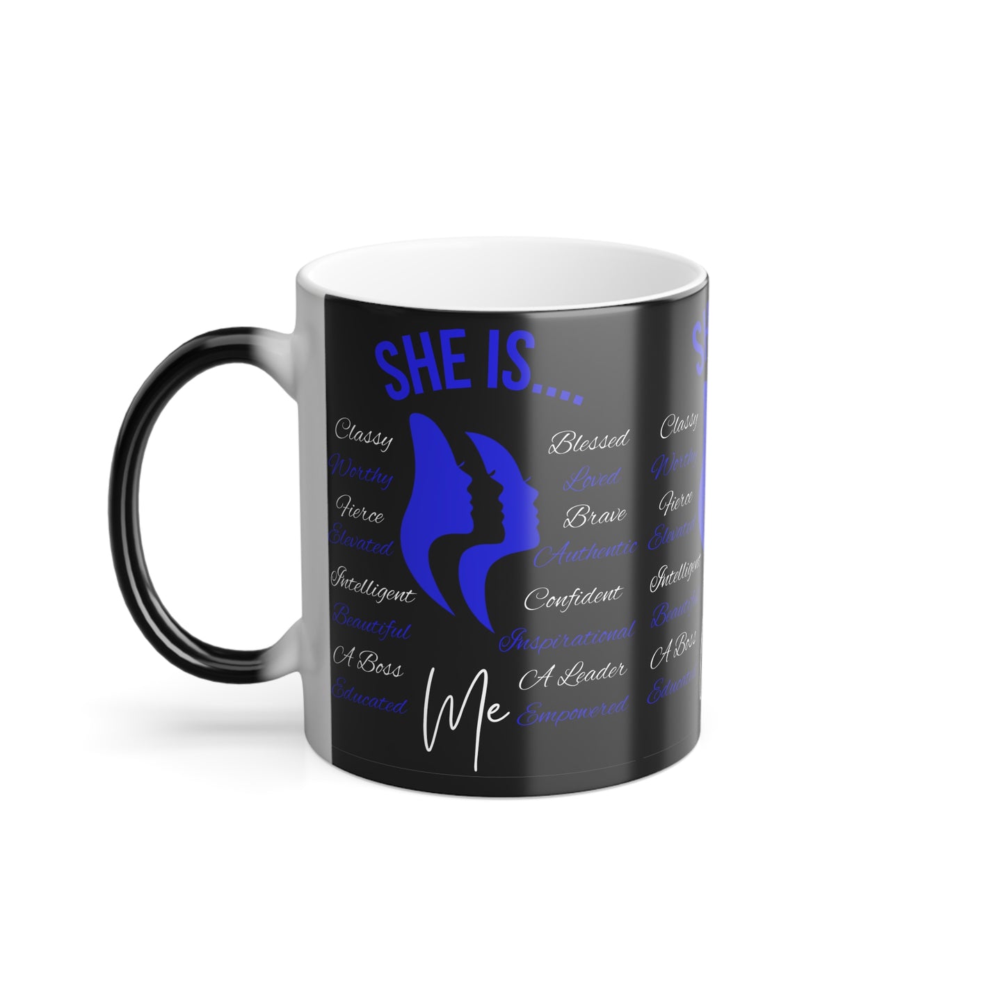 She Is...Morphing Mug, 11oz Blue & White