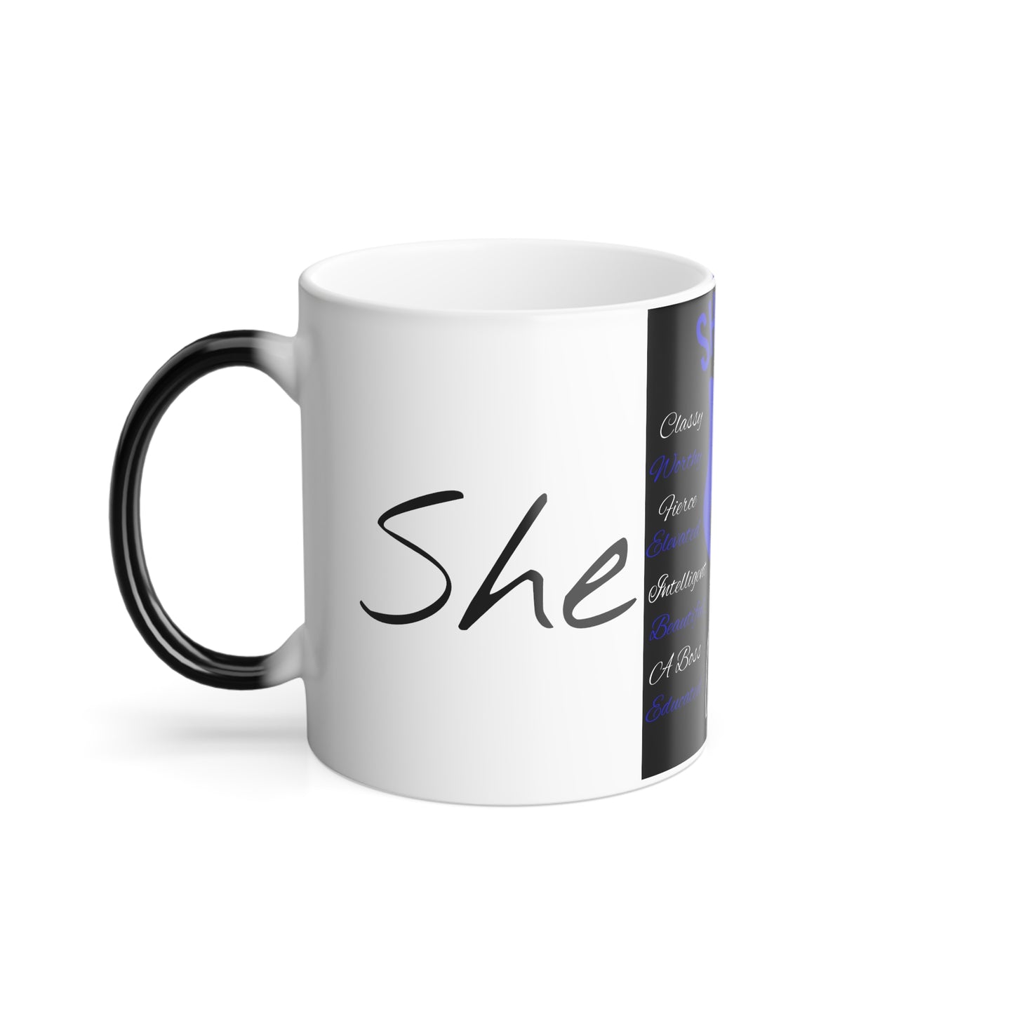 She Is...Morphing Mug, 11oz Blue & White